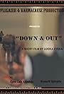 Down and Out (2012)