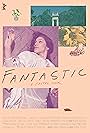 Fantastic (2016)