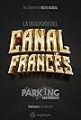 Parking Histórico 2: La Decepción del Canal Francés (2022)