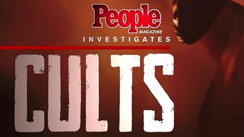 People Magazine Investigates: Cults