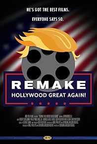 Primary photo for Remake Hollywood Great Again!