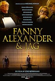 Fanny, Alexander & jag (2012)