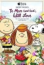 Snoopy Presents: To Mom (and Dad), with Love (2022)