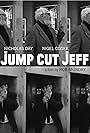Nigel Cooke and Nicholas Day in Jump Cut Jeff (2016)