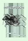 Intermission (2022)