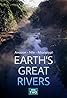 Earth's Great Rivers (TV Mini Series 2019) Poster