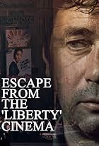 Escape from the 'Liberty' Cinema (1990)