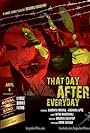 That Day After Every Day (2013)
