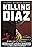 Killing Diaz