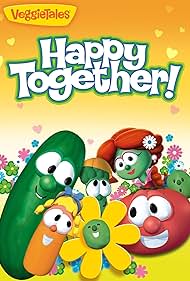 VeggieTales: Happy Together! (2011)