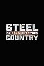 Friday Night Tykes: Steel Country (2016)