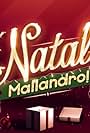 É Natal, Mallandro! (2014)