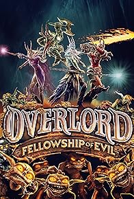 Primary photo for Overlord: Fellowship of Evil