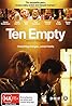 Ten Empty (2008) Poster