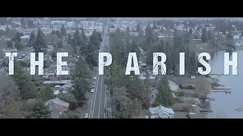 Watch The Parish Official Teaser Trailer