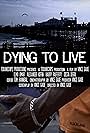 Dying to Live (2014)