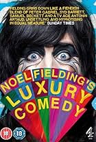 Noel Fielding's Luxury Comedy