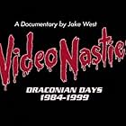 Video Nasties: Draconian Days (2014)