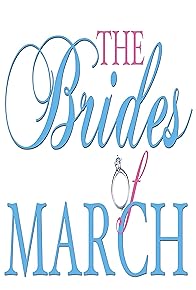 Primary photo for The Brides of March