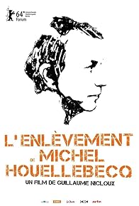 Primary photo for Kidnapping of Michel Houellebecq