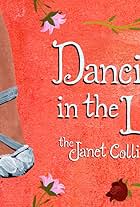 Dancing in the Light: The Janet Collins Story (2015)