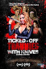 Primary photo for Ticked-Off Trannies with Knives