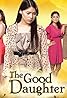 The Good Daughter (TV Series 2012) Poster