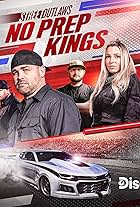 Street Outlaws: No Prep Kings