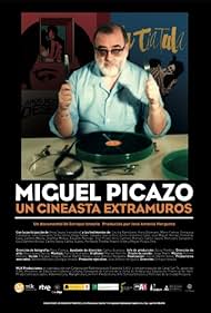 Miguel Picazo in Miguel Picazo, un cineasta extramuros (2016)