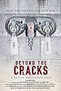 Timothy Skyler Dunigan, Daniel Bruington, and Marisa Davila in Beyond the Cracks (2019)