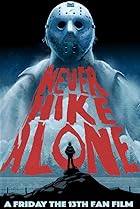 Never Hike Alone (2017) Poster