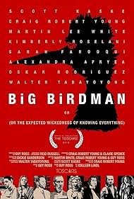 Big Birdman Or (The Expected Wickedness of Knowing Everything) Parody of Birdman Or (The Unexpected Virtue of Ignorance)