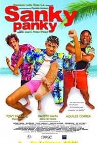 Fausto Mata, Tony Pascual, and Aquiles Correa in Sanky Panky (2007)