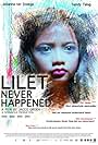 Lilet Never Happened (2012)