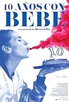 10 años con Bebe (2016)