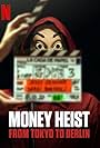 Money Heist: From Tokyo to Berlin (2021)