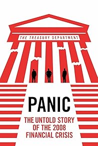 Primary photo for Panic: The Untold Story of the 2008 Financial Crisis