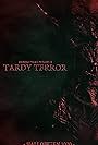 Tardy Terror (2021)