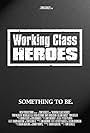 Working Class Heroes (2015)