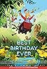 Best Birthday Ever (2021) Poster