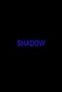 Shadow (2007)