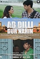 Ab Dilli Dur Nahin (2023)