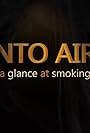 Into Air: A Glance at Smoking (2023)