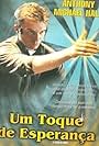 A Touch of Hope (1999)