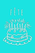 Fête (2022)