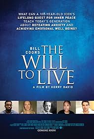 Bill Coors: The Will to Live (2018)