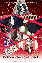 Kaguya-sama: Love Is War - The First Kiss That Never Ends