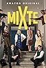 Mixte (TV Series 2021) Poster