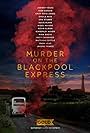 Murder on the Blackpool Express (2017)