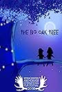 The Big Oak Tree (2017)